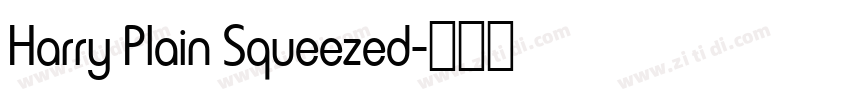 Harry Plain Squeezed字体转换